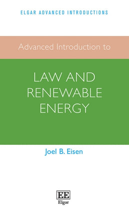 Advanced Introduction to Law and Renewable Energy