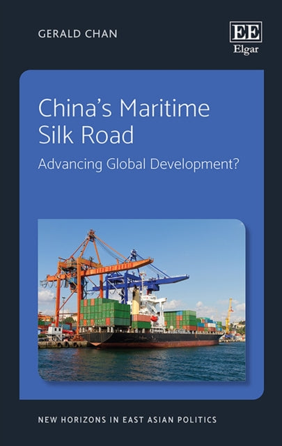 China’s Maritime Silk Road: Advancing Global Development?