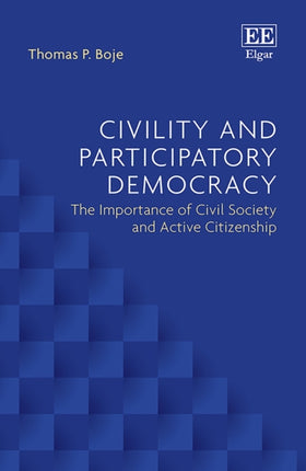 Civility and Participatory Democracy: The