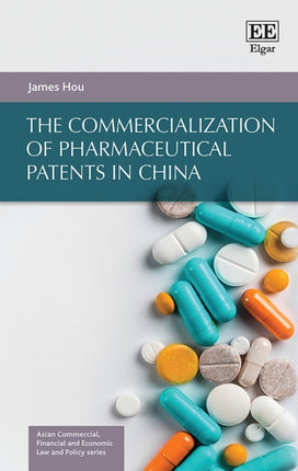 The Commercialization of Pharmaceutical Patents