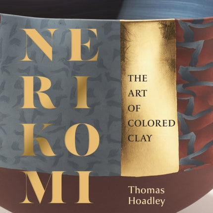 Nerikomi: The Art of Colored Clay