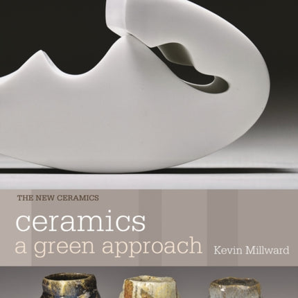 Ceramics A Green Approach