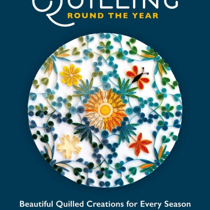 Quilling Round The Year