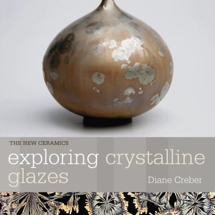 Exploring Crystalline Glazes