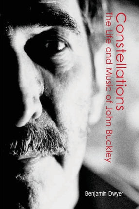 Constellations: The Life and Music of John