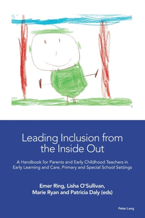 Leading Inclusion from the Inside Out: A Handbook