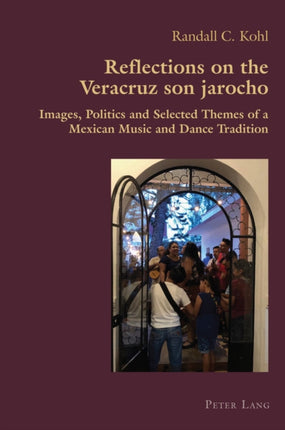 Reflections on the Veracruz son jarocho: Images,