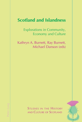 Scotland and Islandness: Explorations in