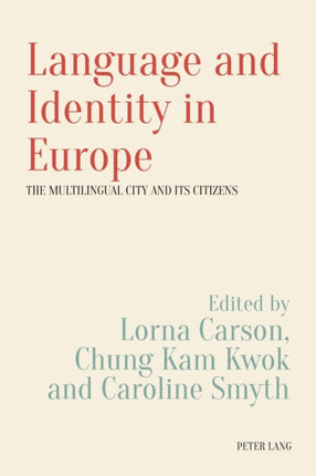 Language and Identity in Europe: The Multilingual