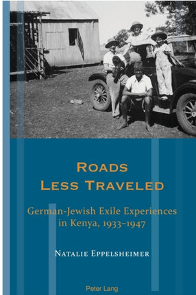 Roads Less Traveled: German-Jewish Exile