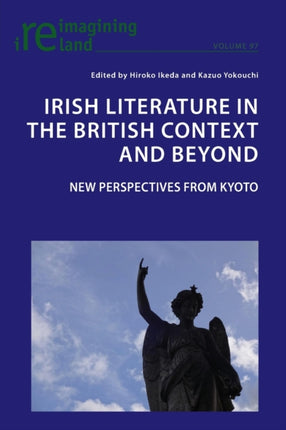 Irish Literature in the British Context and
