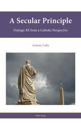 A Secular Principle: Dialogic RE from A Catholic