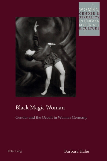 Black Magic Woman: Gender and the Occult in