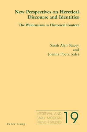 New Perspectives on Heretical Discourse and