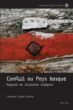 Conflit au Pays basque: regards de militants