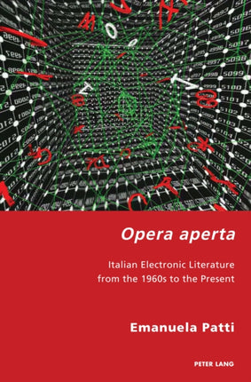 Opera aperta: Italian Electronic Literature from