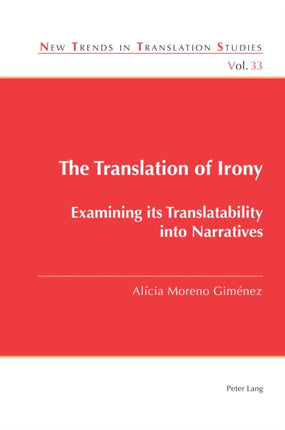 The Translation of Irony: Examining its