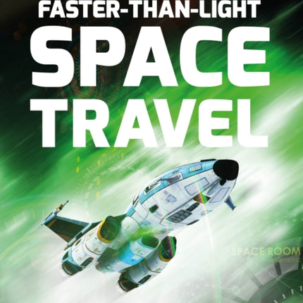 Faster-Than-Light Space Travel