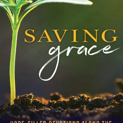 Saving Grace Devotional