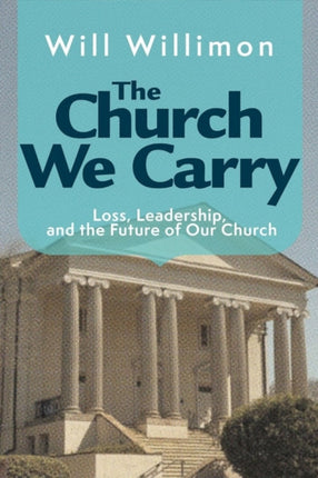 Church We Carry The
