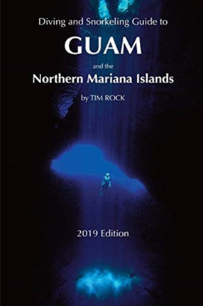 Diving & Snorkeling Guide to Guam and the