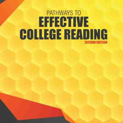 Pathways to Effective College Reading