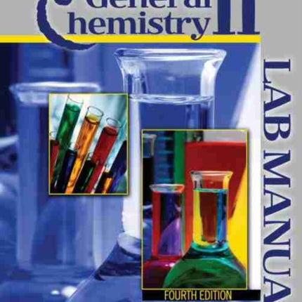 General Chemistry II: Lab Manual