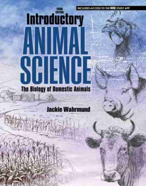 Introductory Animal Science: The Biology of Domestic Animals