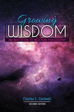 Growing Wisdom: An Invitation to Western Philosophy