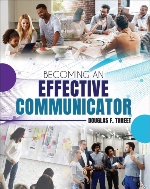 Becoming A More Effective Communicator and Leader