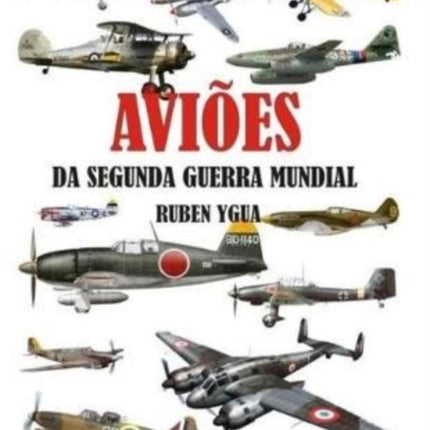 Aviões Da Segunda Guerra Mundial
