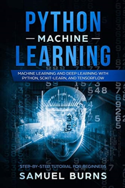 Python Machine Learning: Machine Learning and