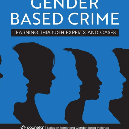 Gender-Based Crime: Learning Through Experts and Cases