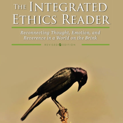 The Integrated Ethics Reader: Reconnecting