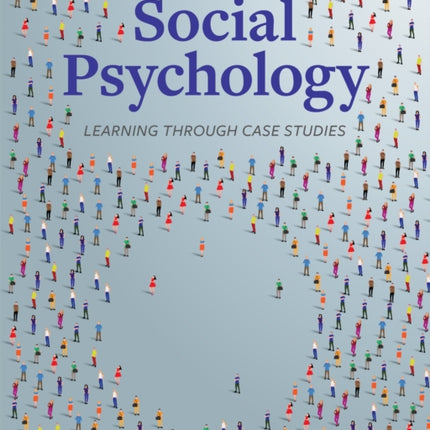 Social Psychology: Learning through Case Studies