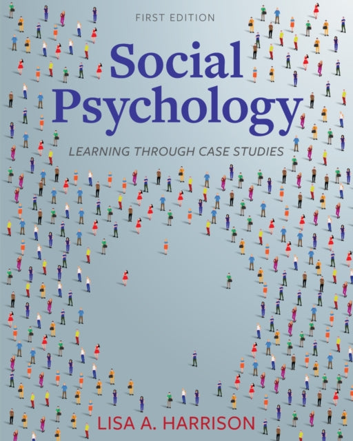 Social Psychology: Learning through Case Studies