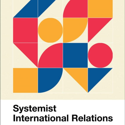 Systemist International Relations