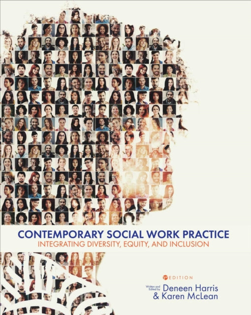 Contemporary Social Work Practice: Integrating Diversity, Equity, and Inclusion