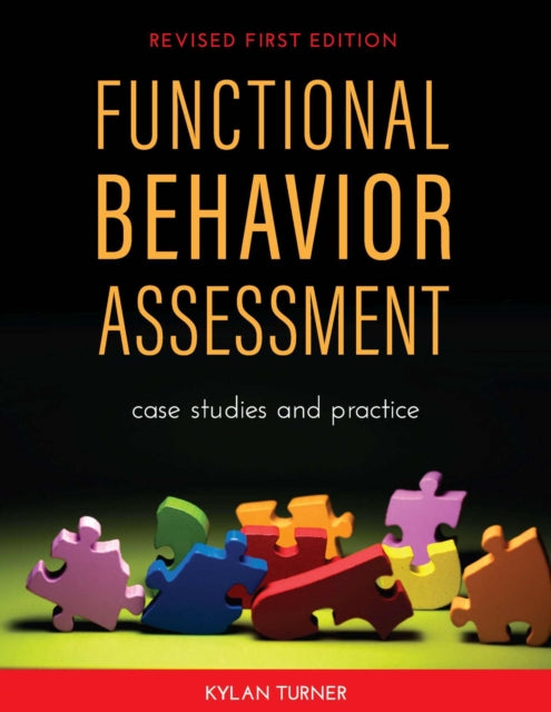 Functional Behavior Assessment: Case Studies and