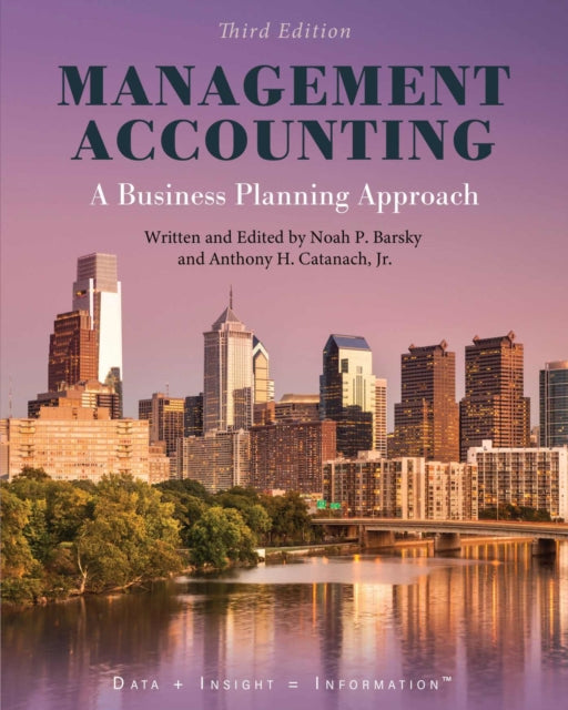 Management Accounting: A Business Planning Approach