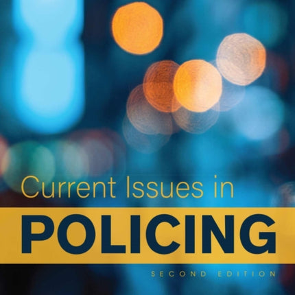 Current Issues in Policing