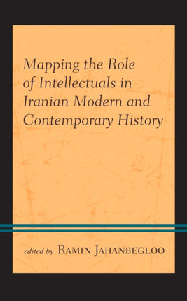 Mapping the Role of Intellectuals in Iranian