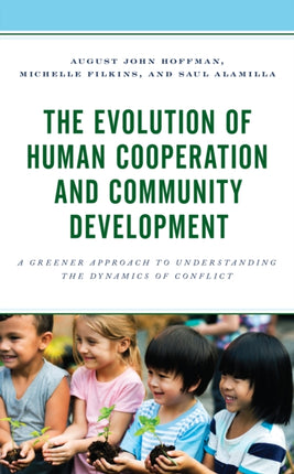 The Evolution of Human Cooperation and Community