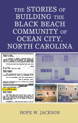 The Stories of Building the Black Beach Community