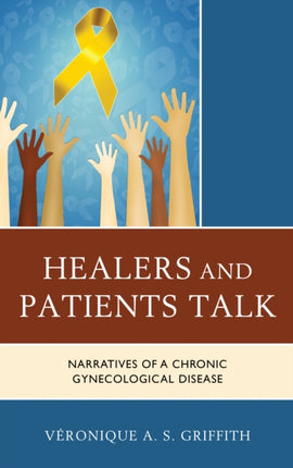 Healers and Patients Talk: Narratives of a
