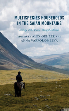 Multispecies Households in the Saian Mountains: