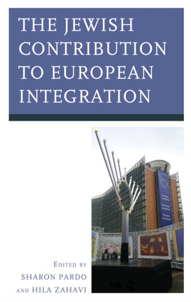 The Jewish Contribution to European Integration