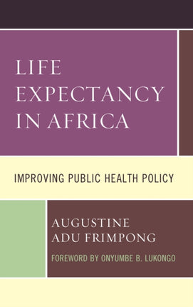 Life Expectancy in Africa: Improving Public