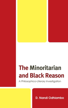 The Minoritarian and Black Reason: A
