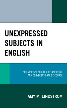 Unexpressed Subjects in English: An Empirical